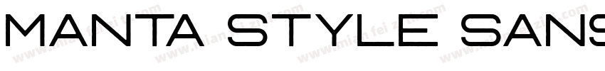 Manta Style Sans Rough字体转换